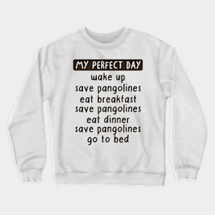 Save the Pangolines Animal Welfare Dear animal friends Crewneck Sweatshirt